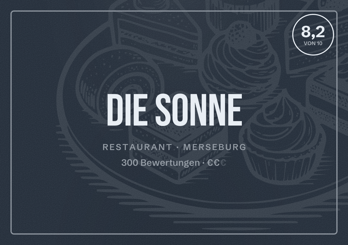 Illustriertes Poster von Die Sonne, Restaurant in Merseburg: Bewertung 8,2 von 10 aus 300 Bewertungen, Preisniveau €€