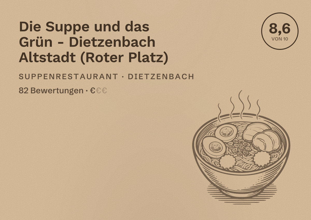 Illustriertes Poster von Die Suppe und das Grün - Dietzenbach Altstadt (Roter Platz), Suppenrestaurant in Dietzenbach: Bewertung 8,6 von 10 aus 82 Bewertungen, Preisniveau €