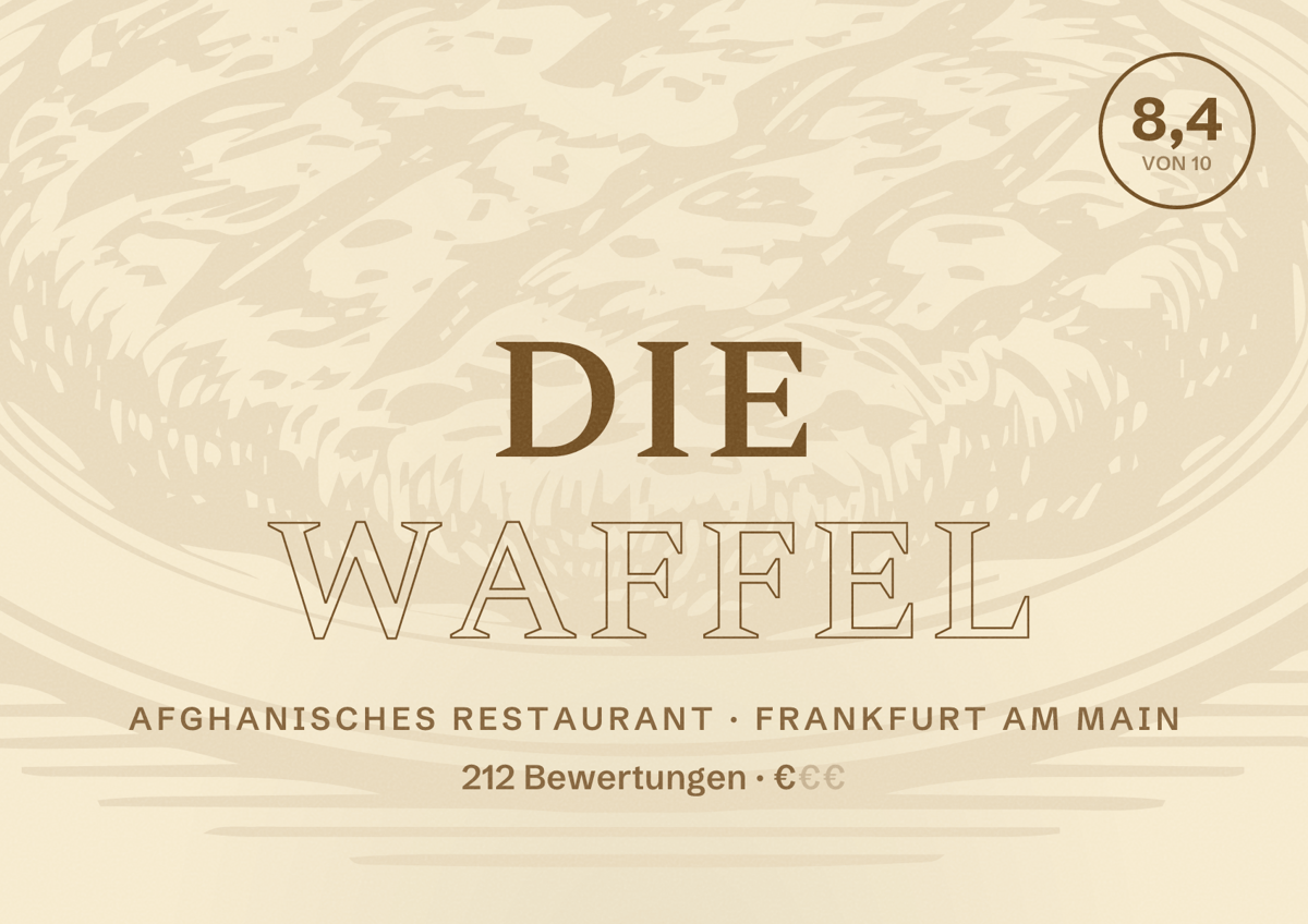 Illustriertes Poster von Die Waffel, Afghanisches Restaurant in Frankfurt am Main: Bewertung 8,4 von 10 aus 212 Bewertungen, Preisniveau €