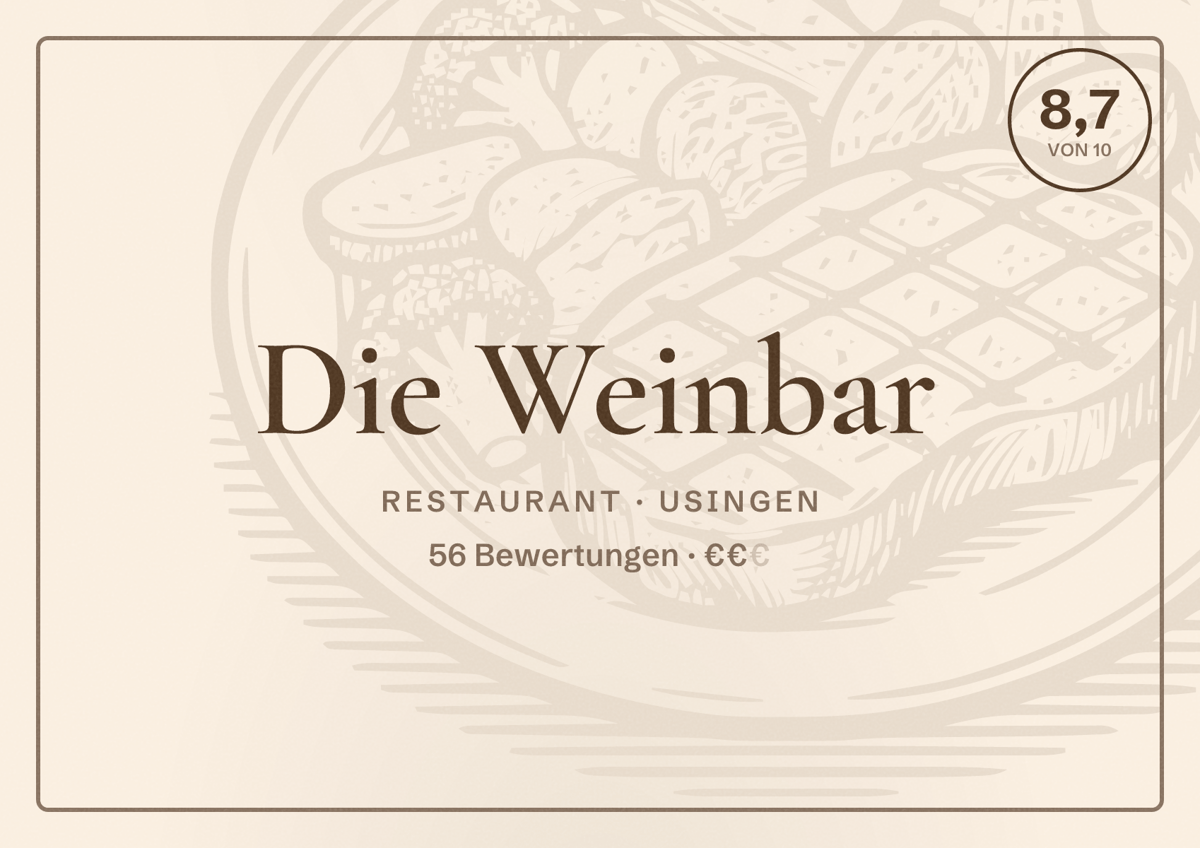 Illustriertes Poster von Die Weinbar, Restaurant in Usingen: Bewertung 8,7 von 10 aus 56 Bewertungen, Preisniveau €€
