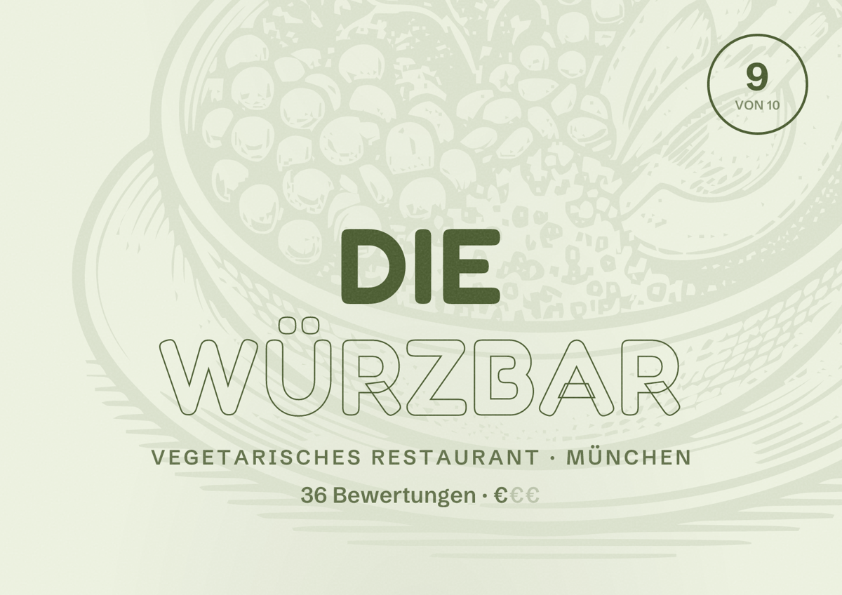 Illustriertes Poster von Die WürzBar, Vegetarisches Restaurant in München: Bewertung 9,0 von 10 aus 36 Bewertungen, Preisniveau €