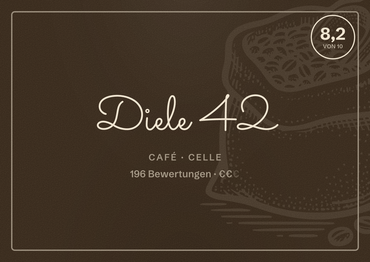 Illustriertes Poster von Diele 42, Café in Celle: Bewertung 8,2 von 10 aus 196 Bewertungen, Preisniveau €€