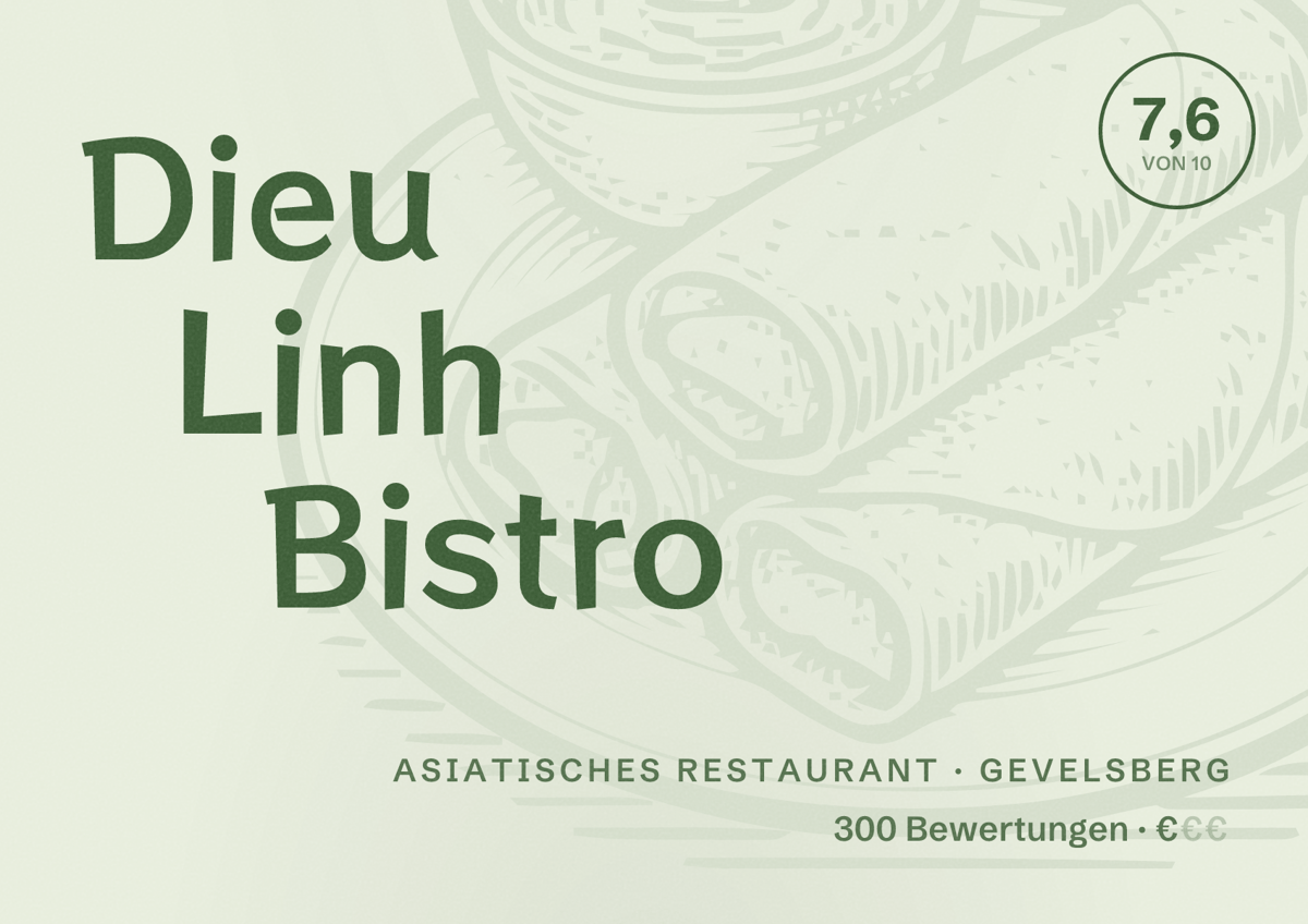 Illustriertes Poster von Dieu Linh Bistro, Asiatisches Restaurant in Gevelsberg: Bewertung 7,6 von 10 aus 300 Bewertungen, Preisniveau €
