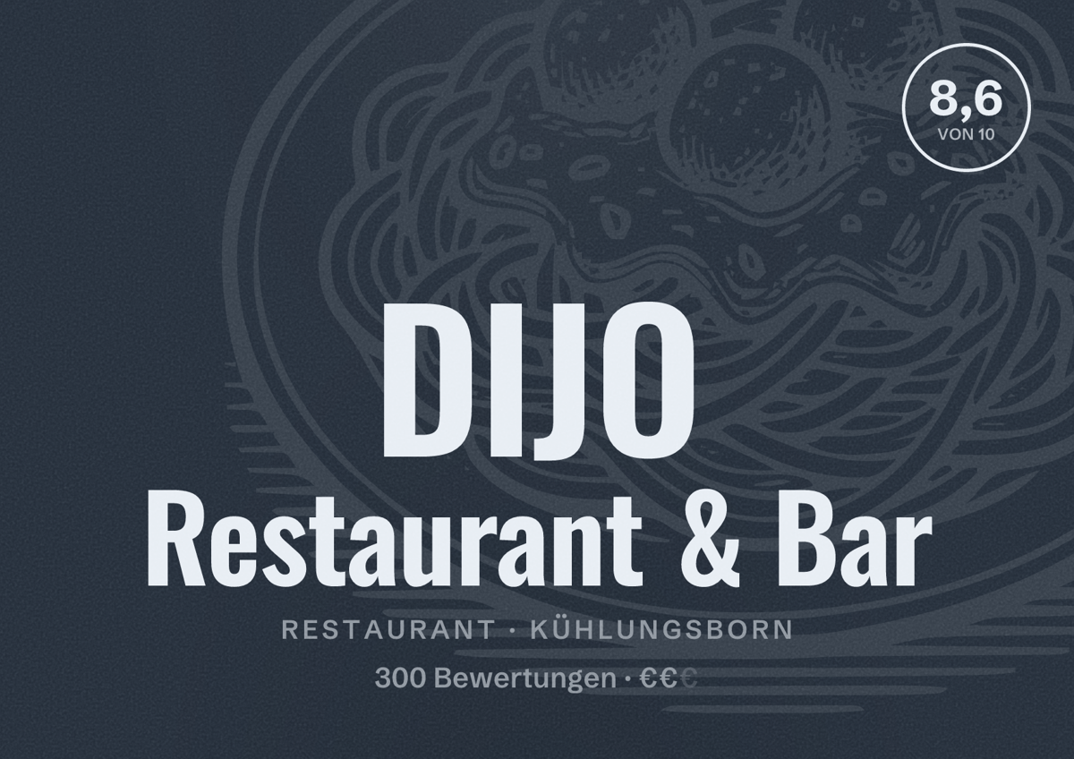 Illustriertes Poster von DIJO Restaurant & Bar, Restaurant in Kühlungsborn: Bewertung 8,6 von 10 aus 300 Bewertungen, Preisniveau €€