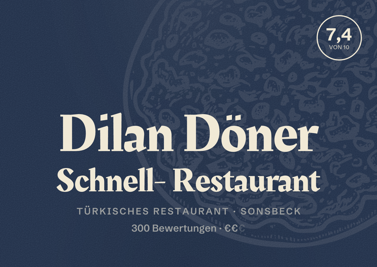 Illustriertes Poster von Dilan Döner Schnell- Restaurant, Türkisches Restaurant in Sonsbeck: Bewertung 7,4 von 10 aus 300 Bewertungen, Preisniveau €€