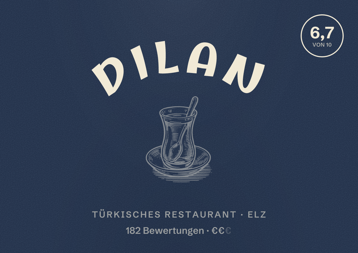 Illustriertes Poster von Dilan, Türkisches Restaurant in Elz: Bewertung 6,7 von 10 aus 182 Bewertungen, Preisniveau €€