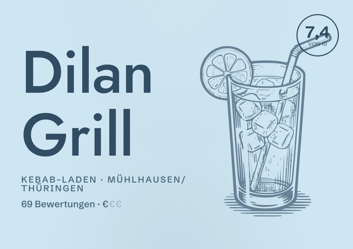 Illustriertes Poster von Dilan Grill, Kebab-Laden in Mühlhausen/Thüringen: Bewertung 7,4 von 10 aus 69 Bewertungen, Preisniveau €