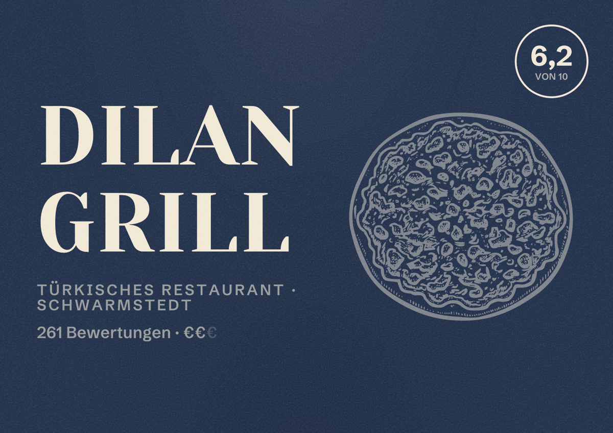 Illustriertes Poster von Dilan Grill, Türkisches Restaurant in Schwarmstedt: Bewertung 6,2 von 10 aus 261 Bewertungen, Preisniveau €€
