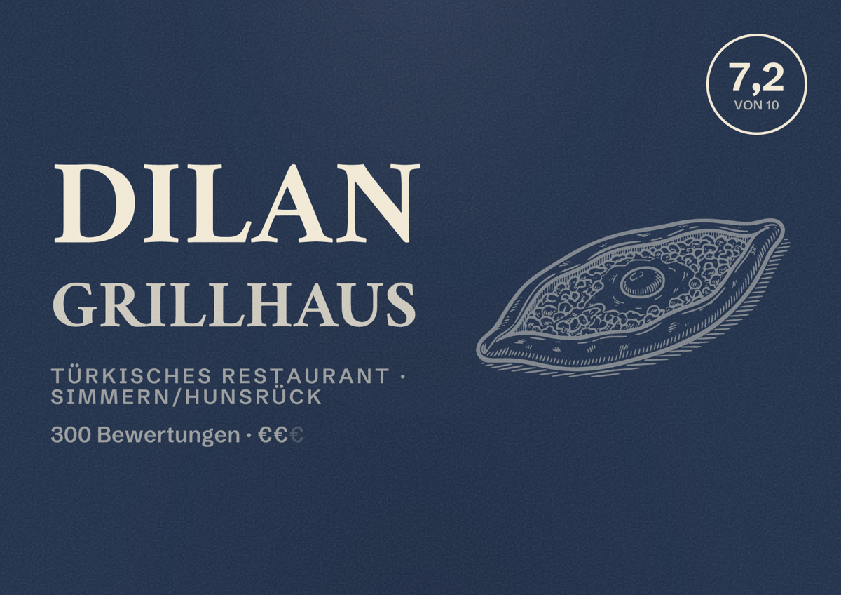 Illustriertes Poster von Dilan Grillhaus, Türkisches Restaurant in Simmern/Hunsrück: Bewertung 7,2 von 10 aus 300 Bewertungen, Preisniveau €€