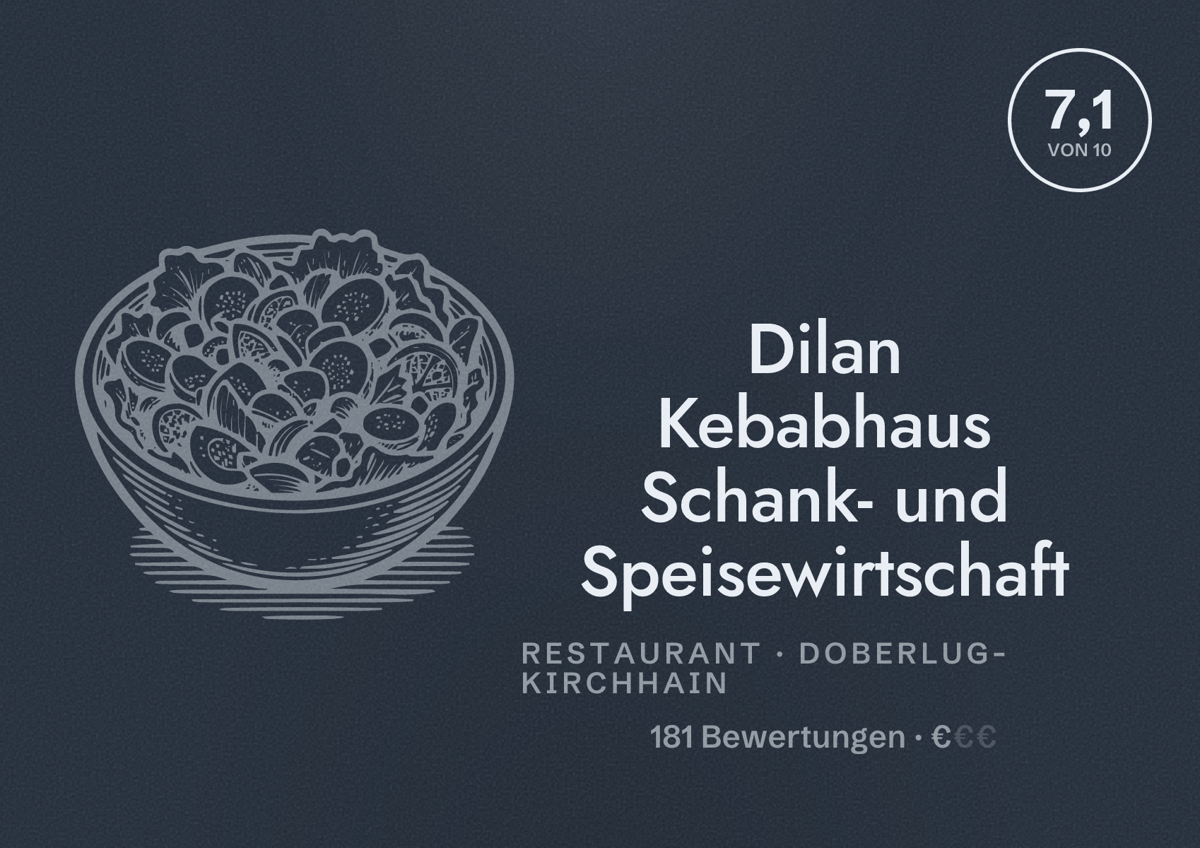 Illustriertes Poster von Dilan Kebabhaus Schank- und Speisewirtschaft, Restaurant in Doberlug-Kirchhain: Bewertung 7,1 von 10 aus 181 Bewertungen, Preisniveau €