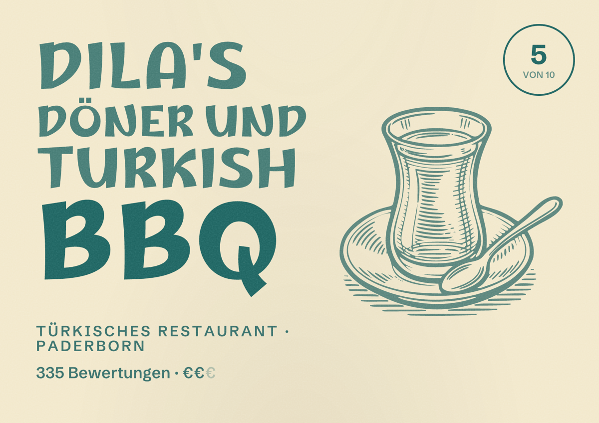 Illustriertes Poster von Dila's Döner und Turkish BBQ, Türkisches Restaurant in Paderborn: Bewertung 5,0 von 10 aus 335 Bewertungen, Preisniveau €€