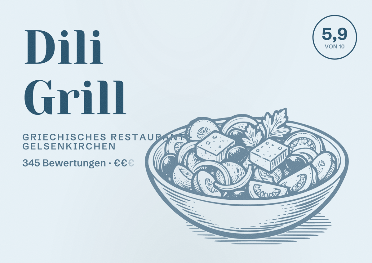 Illustriertes Poster von Dili Grill, Griechisches Restaurant in Gelsenkirchen: Bewertung 5,9 von 10 aus 345 Bewertungen, Preisniveau €€