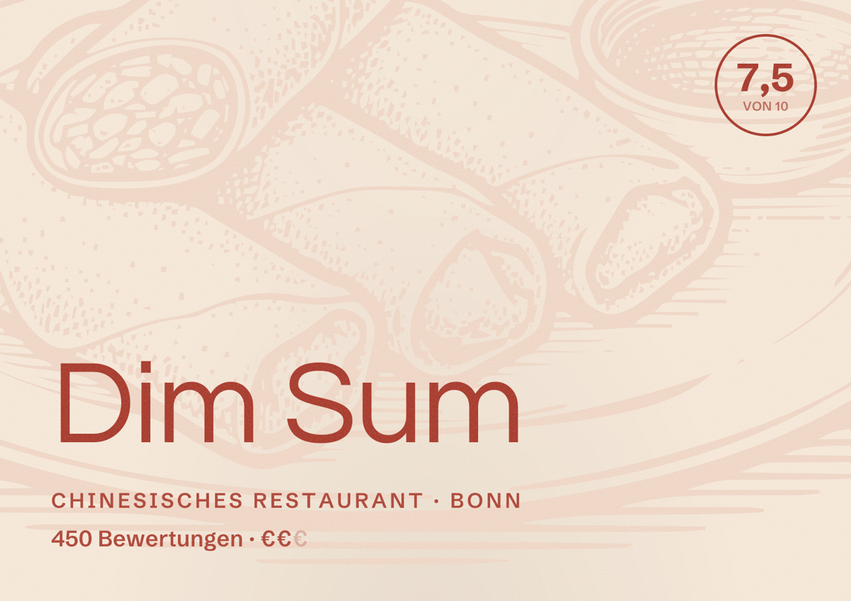 Illustriertes Poster von Dim Sum, Chinesisches Restaurant in Bonn: Bewertung 7,5 von 10 aus 450 Bewertungen, Preisniveau €€