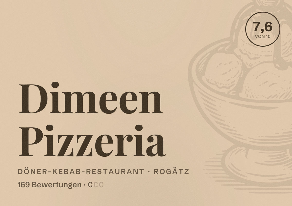 Illustriertes Poster von Dimeen Pizzeria, Döner-Kebab-Restaurant in Rogätz: Bewertung 7,6 von 10 aus 169 Bewertungen, Preisniveau €