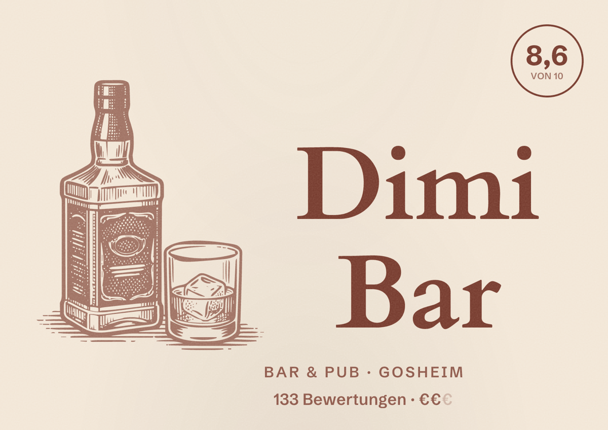 Illustriertes Poster von Dimi Bar, Bar & Pub in Gosheim: Bewertung 8,6 von 10 aus 133 Bewertungen, Preisniveau €€