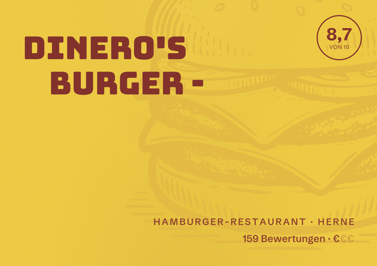 Illustriertes Poster von Dinero's Burger -, Hamburger-Restaurant in Herne: Bewertung 8,7 von 10 aus 159 Bewertungen, Preisniveau €