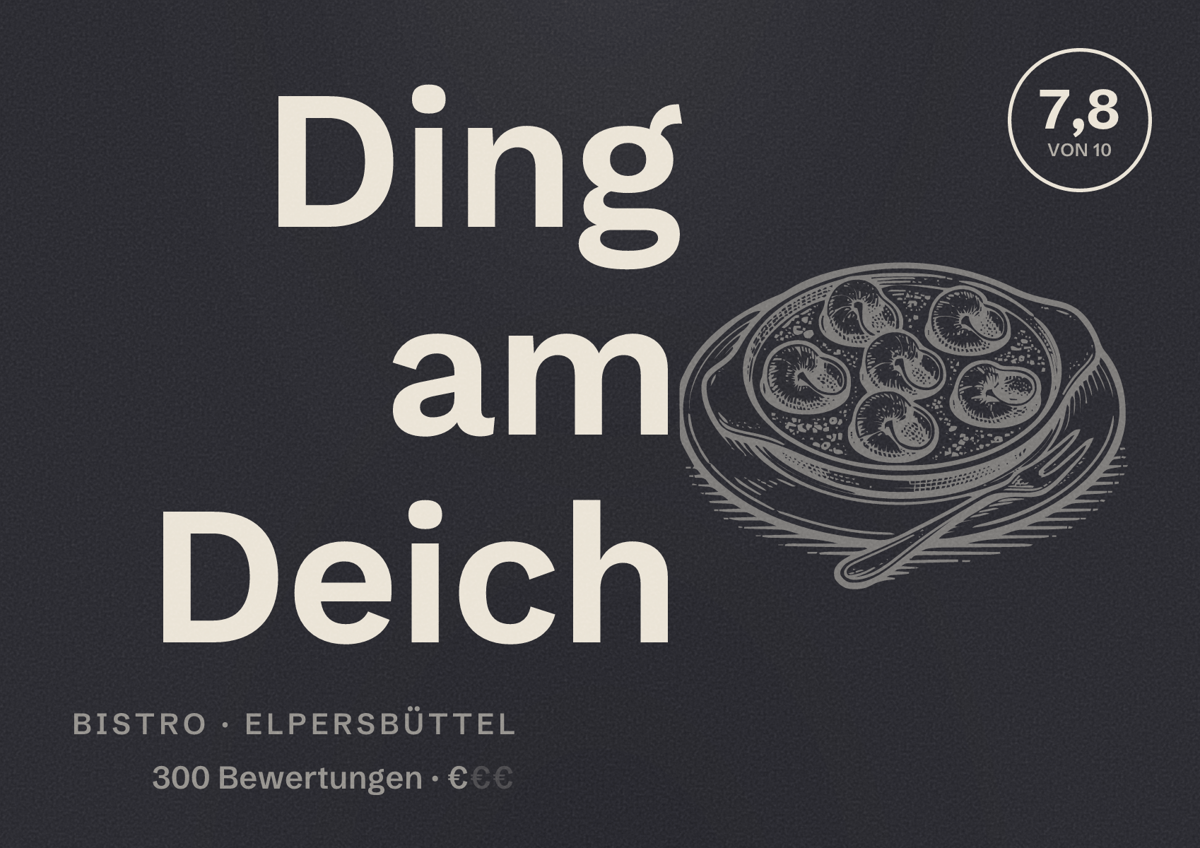 Illustriertes Poster von Ding am Deich, Bistro in Elpersbüttel: Bewertung 7,8 von 10 aus 300 Bewertungen, Preisniveau €
