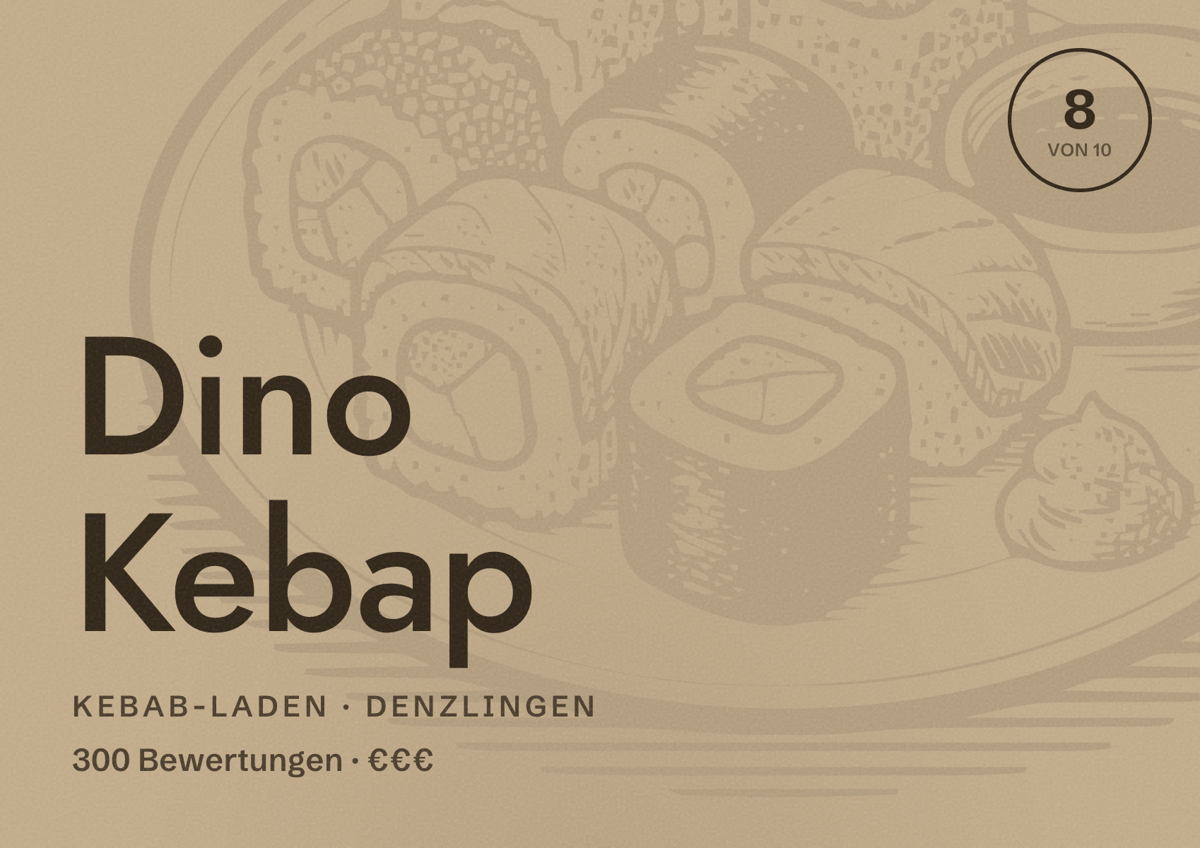 Illustriertes Poster von Dino Kebap, Kebab-Laden in Denzlingen: Bewertung 8 von 10 aus 300 Bewertungen, Preisniveau €€€