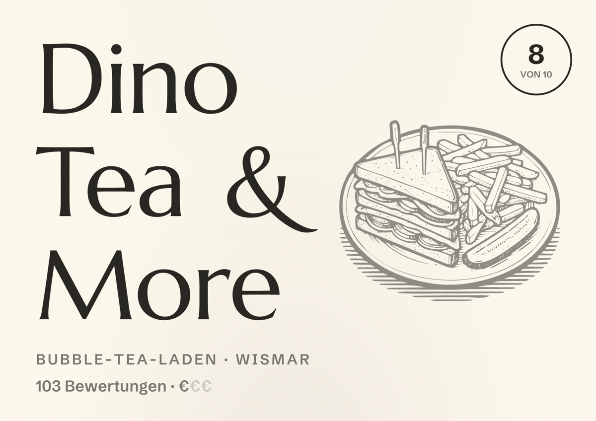 Illustriertes Poster von Dino Tea & More, Bubble-Tea-Laden in Wismar: Bewertung 8 von 10 aus 103 Bewertungen, Preisniveau €