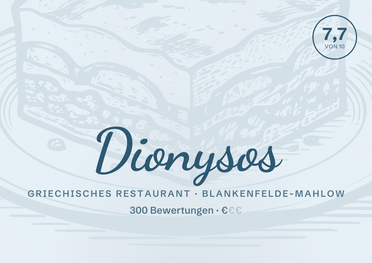Illustriertes Poster von Dionysos, Griechisches Restaurant in Blankenfelde-Mahlow: Bewertung 7,7 von 10 aus 300 Bewertungen, Preisniveau €