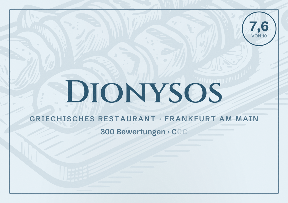 Illustriertes Poster von Dionysos, Griechisches Restaurant in Frankfurt am Main: Bewertung 7,6 von 10 aus 300 Bewertungen, Preisniveau €