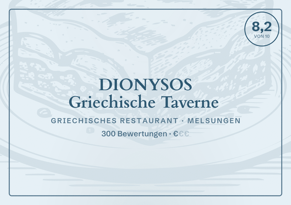 Illustriertes Poster von DIONYSOS Griechische Taverne, Griechisches Restaurant in Melsungen: Bewertung 8,2 von 10 aus 300 Bewertungen, Preisniveau €