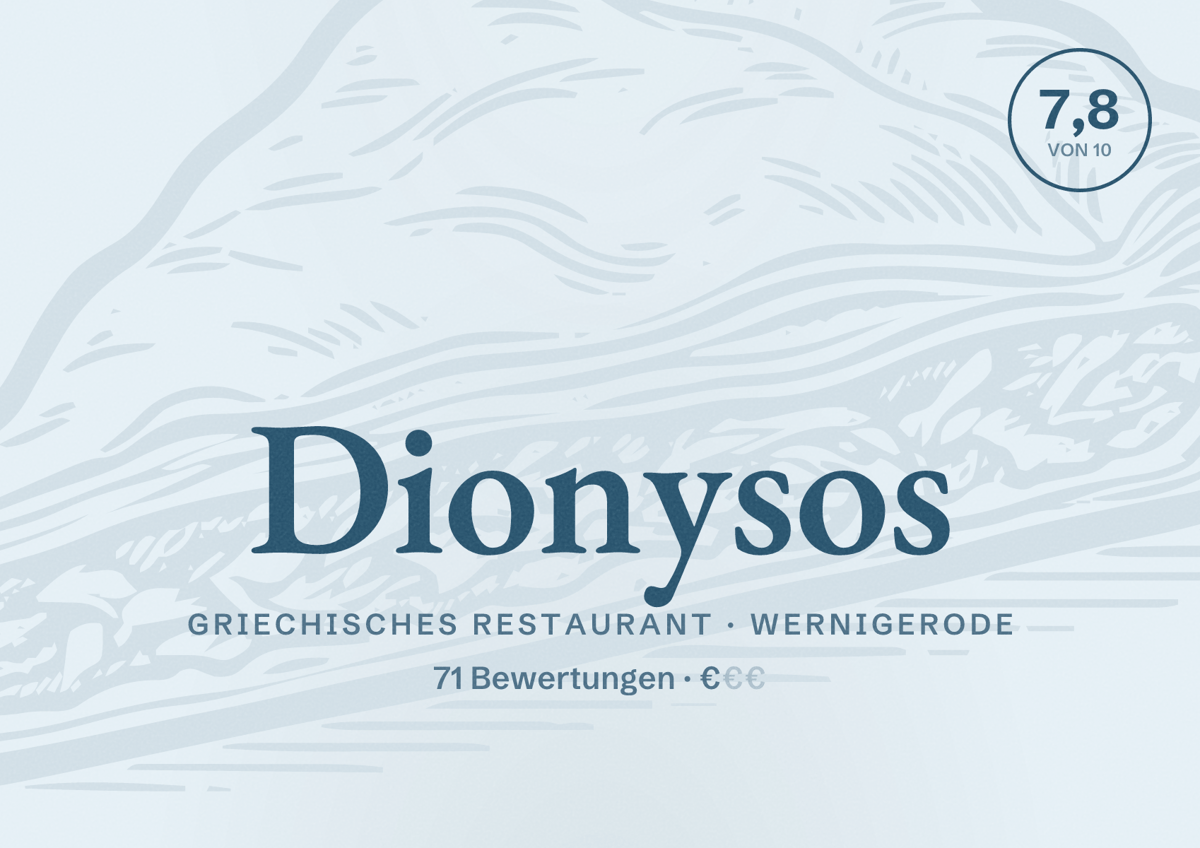 Illustriertes Poster von Dionysos, Griechisches Restaurant in Wernigerode: Bewertung 7,8 von 10 aus 71 Bewertungen, Preisniveau €
