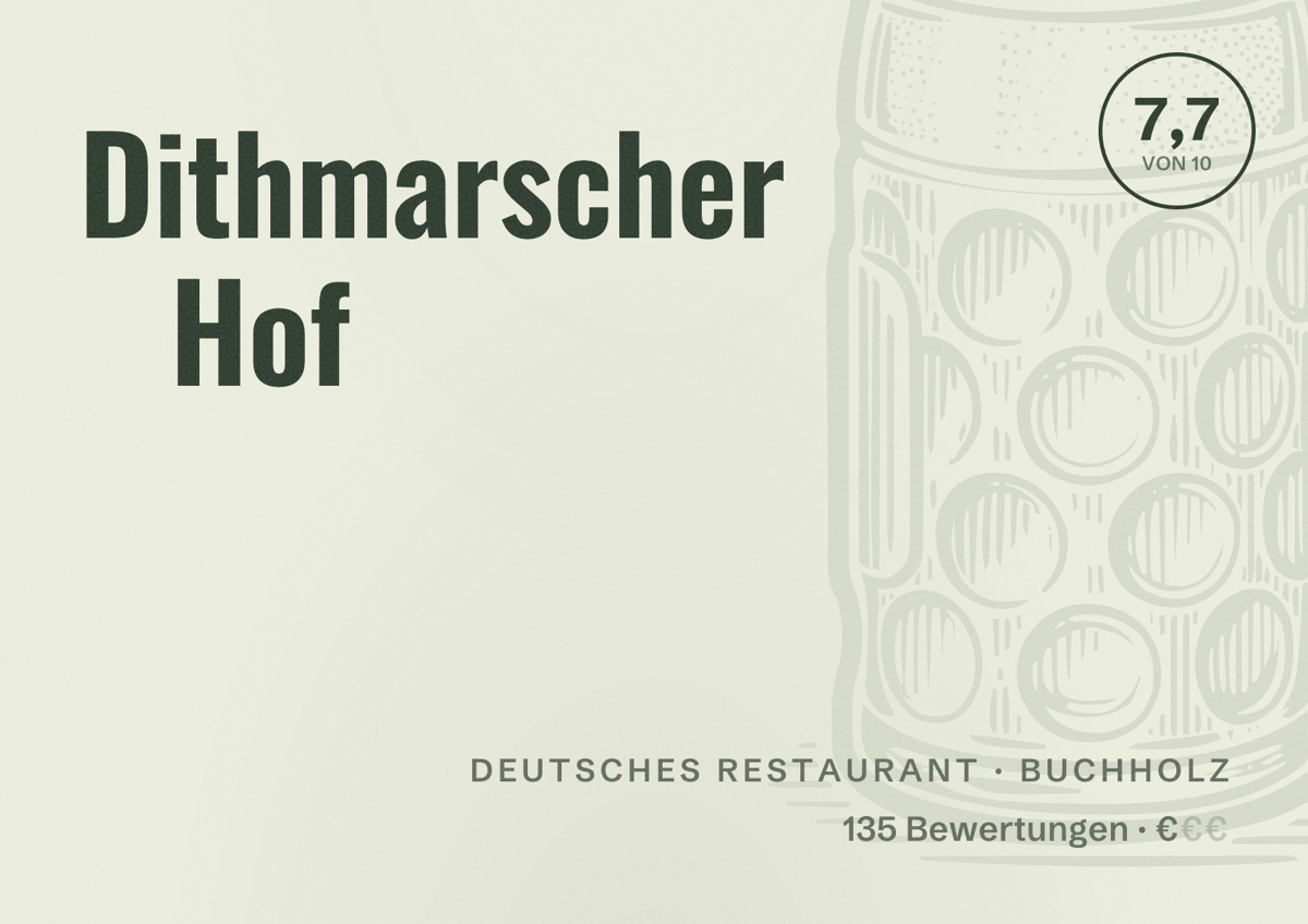 Illustriertes Poster von Dithmarscher Hof, Deutsches Restaurant in Buchholz: Bewertung 7,7 von 10 aus 135 Bewertungen, Preisniveau €
