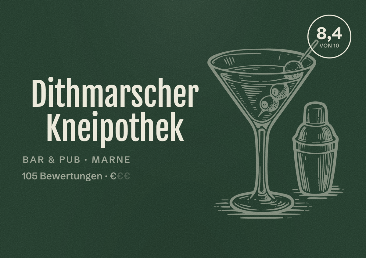 Illustriertes Poster von Dithmarscher Kneipothek, Bar & Pub in Marne: Bewertung 8,4 von 10 aus 105 Bewertungen, Preisniveau €