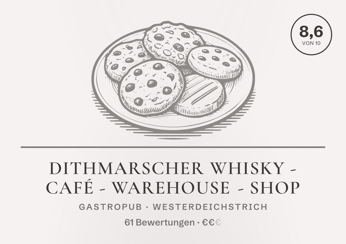 Illustriertes Poster von DITHMARSCHER WHISKY - Café - Warehouse - Shop, Gastropub in Westerdeichstrich: Bewertung 8,6 von 10 aus 61 Bewertungen, Preisniveau €€