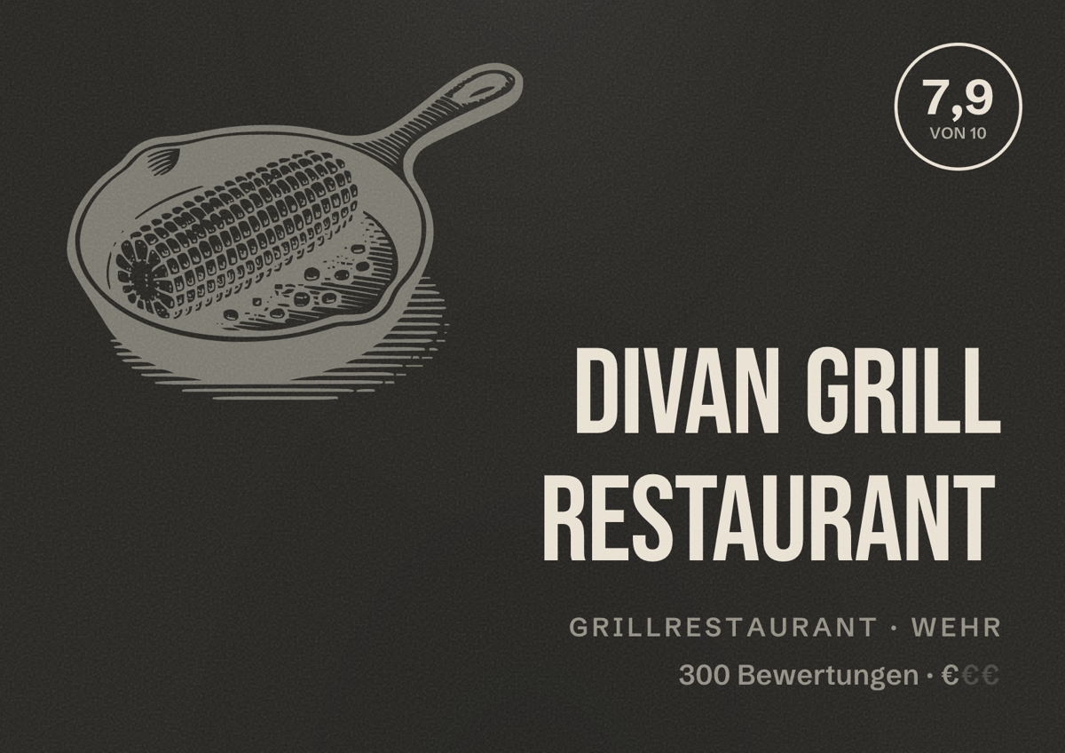Illustriertes Poster von Divan Grill Restaurant, Grillrestaurant in Wehr: Bewertung 7,9 von 10 aus 300 Bewertungen, Preisniveau €