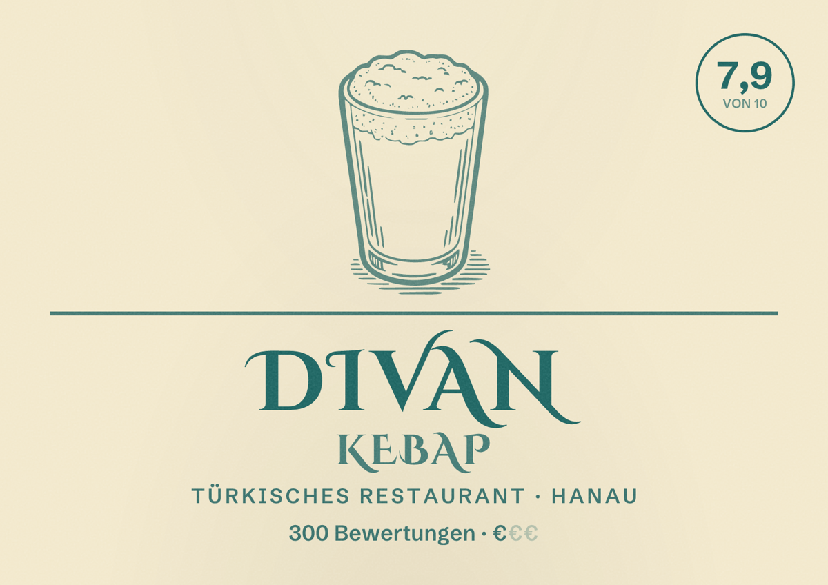 Illustriertes Poster von Divan Kebap, Türkisches Restaurant in Hanau: Bewertung 7,9 von 10 aus 300 Bewertungen, Preisniveau €
