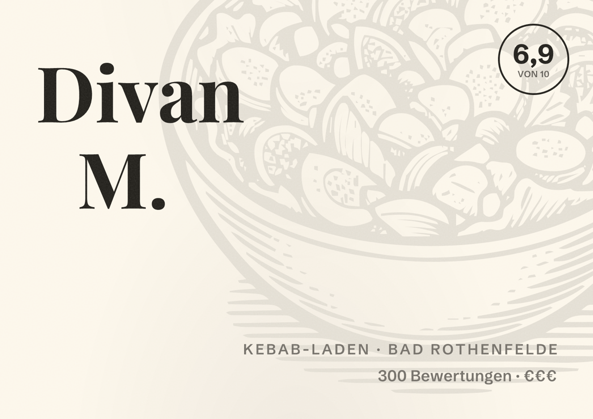 Illustriertes Poster von Divan M., Kebab-Laden in Bad Rothenfelde: Bewertung 6,9 von 10 aus 300 Bewertungen, Preisniveau €€€
