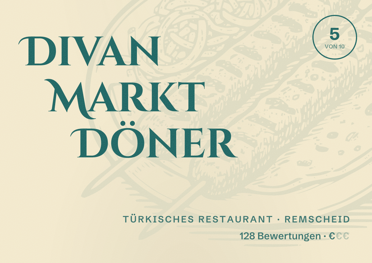 Illustriertes Poster von Divan Markt Döner, Türkisches Restaurant in Remscheid: Bewertung 5 von 10 aus 128 Bewertungen, Preisniveau €