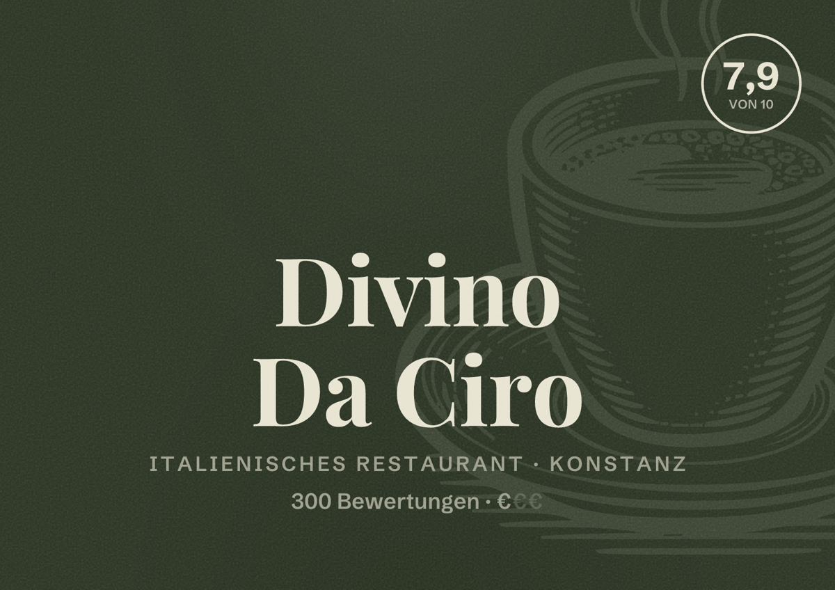 Illustriertes Poster von Divino Da Ciro, Italienisches Restaurant in Konstanz: Bewertung 7,9 von 10 aus 300 Bewertungen, Preisniveau €