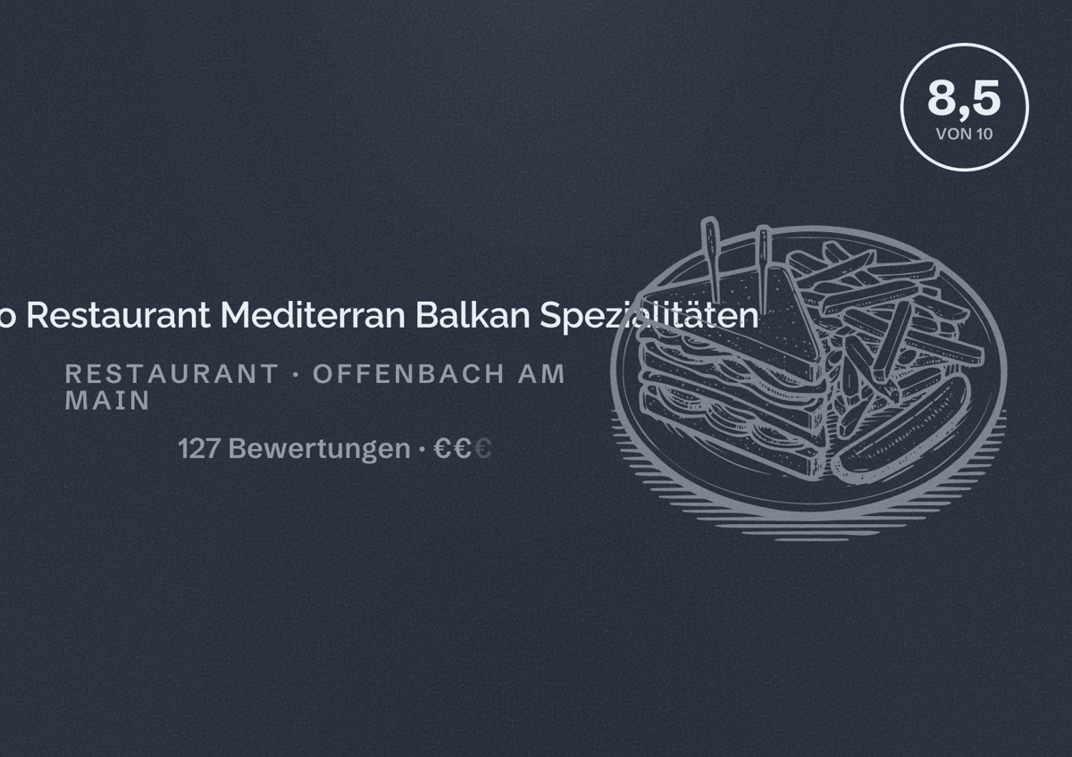 Illustriertes Poster von Divino Restaurant Mediterran Balkan Spezialitäten, Restaurant in Offenbach am Main: Bewertung 8,5 von 10 aus 127 Bewertungen, Preisniveau €€