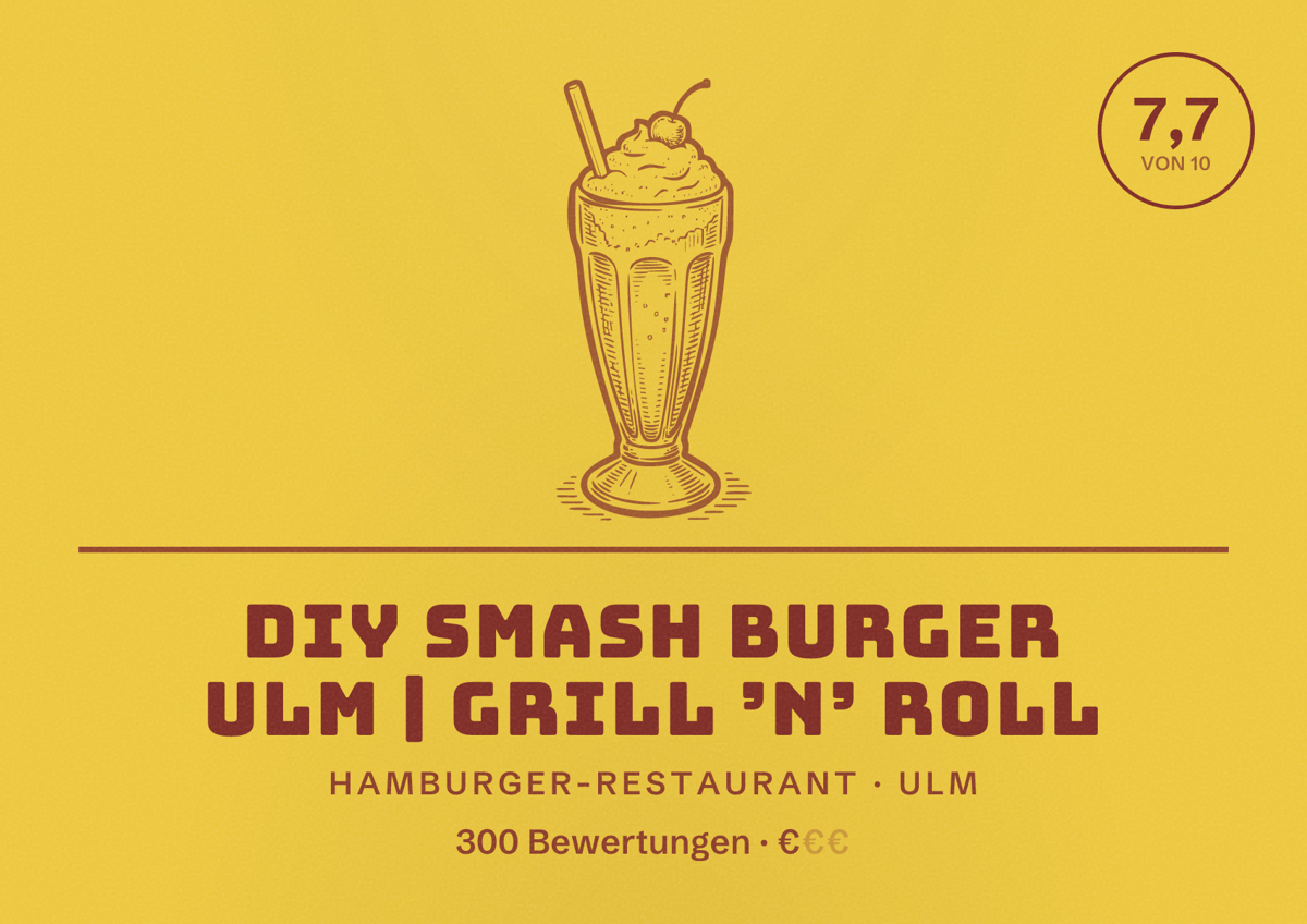 Illustriertes Poster von DIY Smash Burger Ulm | Grill ’N’ Roll, Hamburger-Restaurant in Ulm: Bewertung 7,7 von 10 aus 300 Bewertungen, Preisniveau €