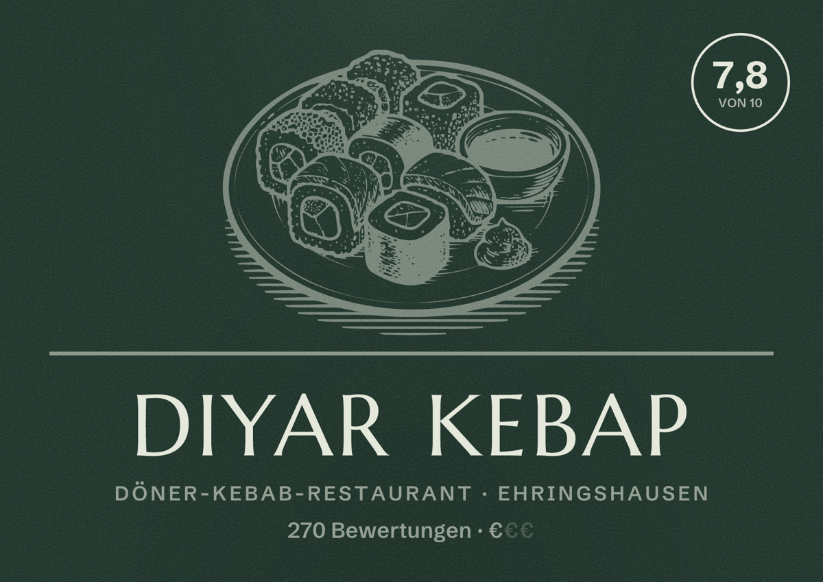Illustriertes Poster von Diyar Kebap, Döner-Kebab-Restaurant in Ehringshausen: Bewertung 7,8 von 10 aus 270 Bewertungen, Preisniveau €