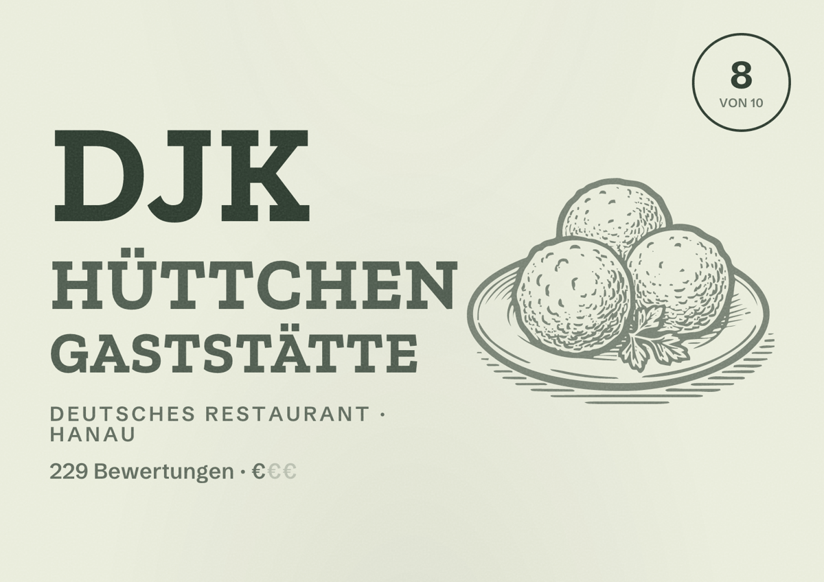 Illustriertes Poster von DJK Hüttchen Gaststätte, Deutsches Restaurant in Hanau: Bewertung 8 von 10 aus 229 Bewertungen, Preisniveau €