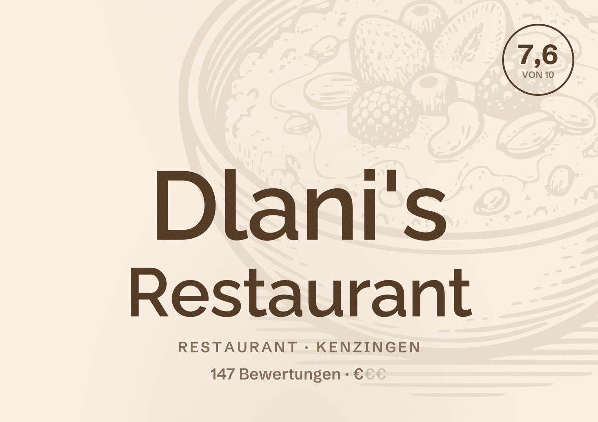 Illustriertes Poster von Dlani's Restaurant, Restaurant in Kenzingen: Bewertung 7,6 von 10 aus 147 Bewertungen, Preisniveau €