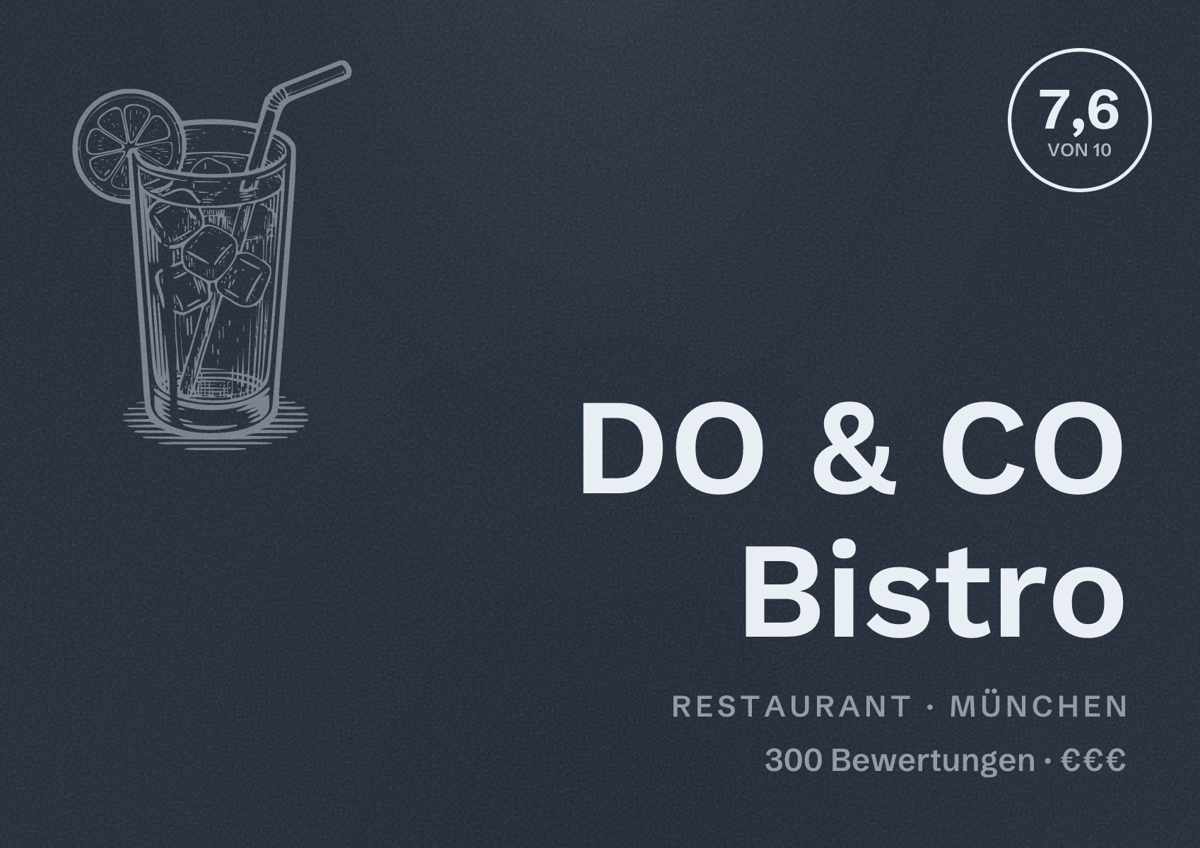 Illustriertes Poster von DO & CO Bistro, Restaurant in München: Bewertung 7,6 von 10 aus 300 Bewertungen, Preisniveau €€€