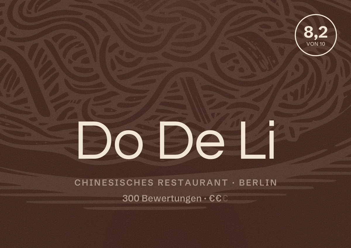 Illustriertes Poster von Do De Li, Chinesisches Restaurant in Berlin: Bewertung 8,2 von 10 aus 300 Bewertungen, Preisniveau €€