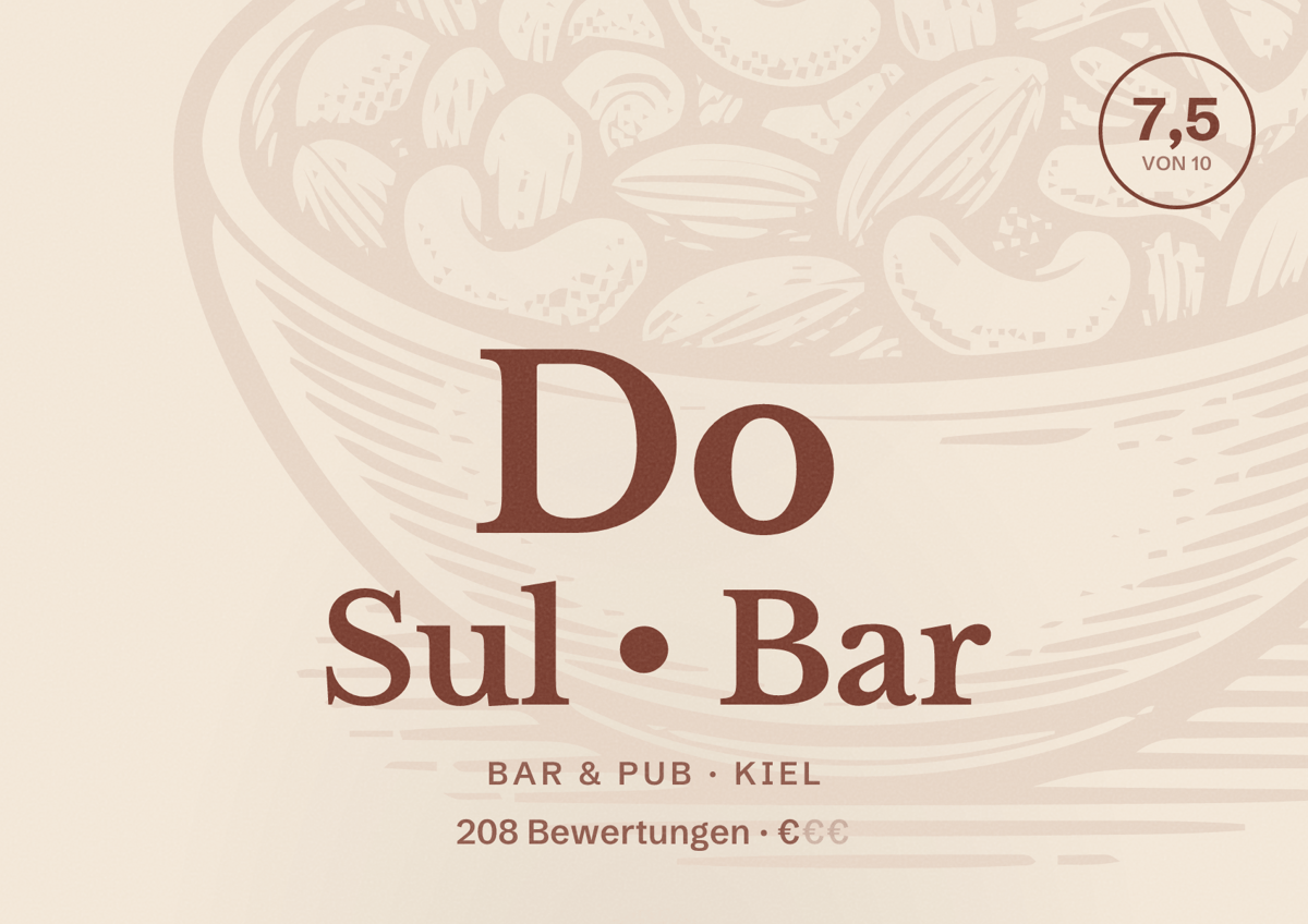 Illustriertes Poster von Do Sul • Bar, Bar & Pub in Kiel: Bewertung 7,5 von 10 aus 208 Bewertungen, Preisniveau €