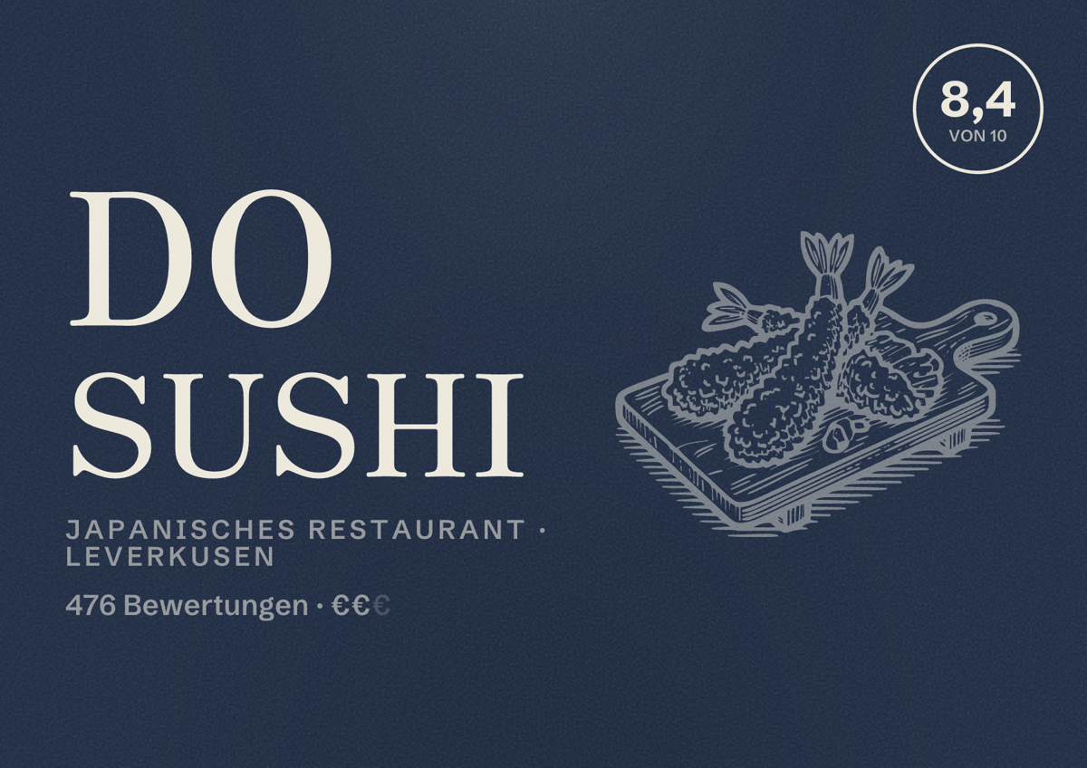 Illustriertes Poster von Do Sushi, Japanisches Restaurant in Leverkusen: Bewertung 8,4 von 10 aus 476 Bewertungen, Preisniveau €€
