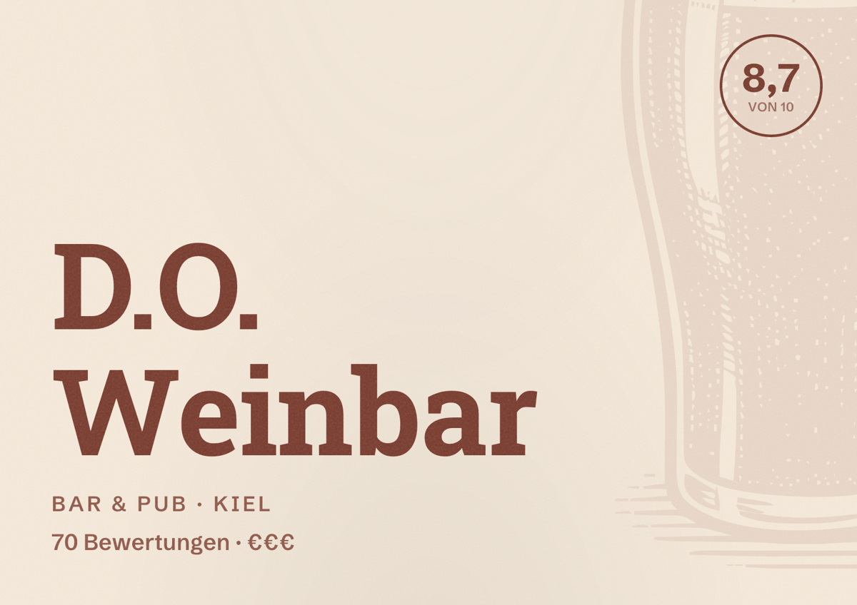 Illustriertes Poster von D.O. Weinbar, Bar & Pub in Kiel: Bewertung 8,7 von 10 aus 70 Bewertungen, Preisniveau €€€