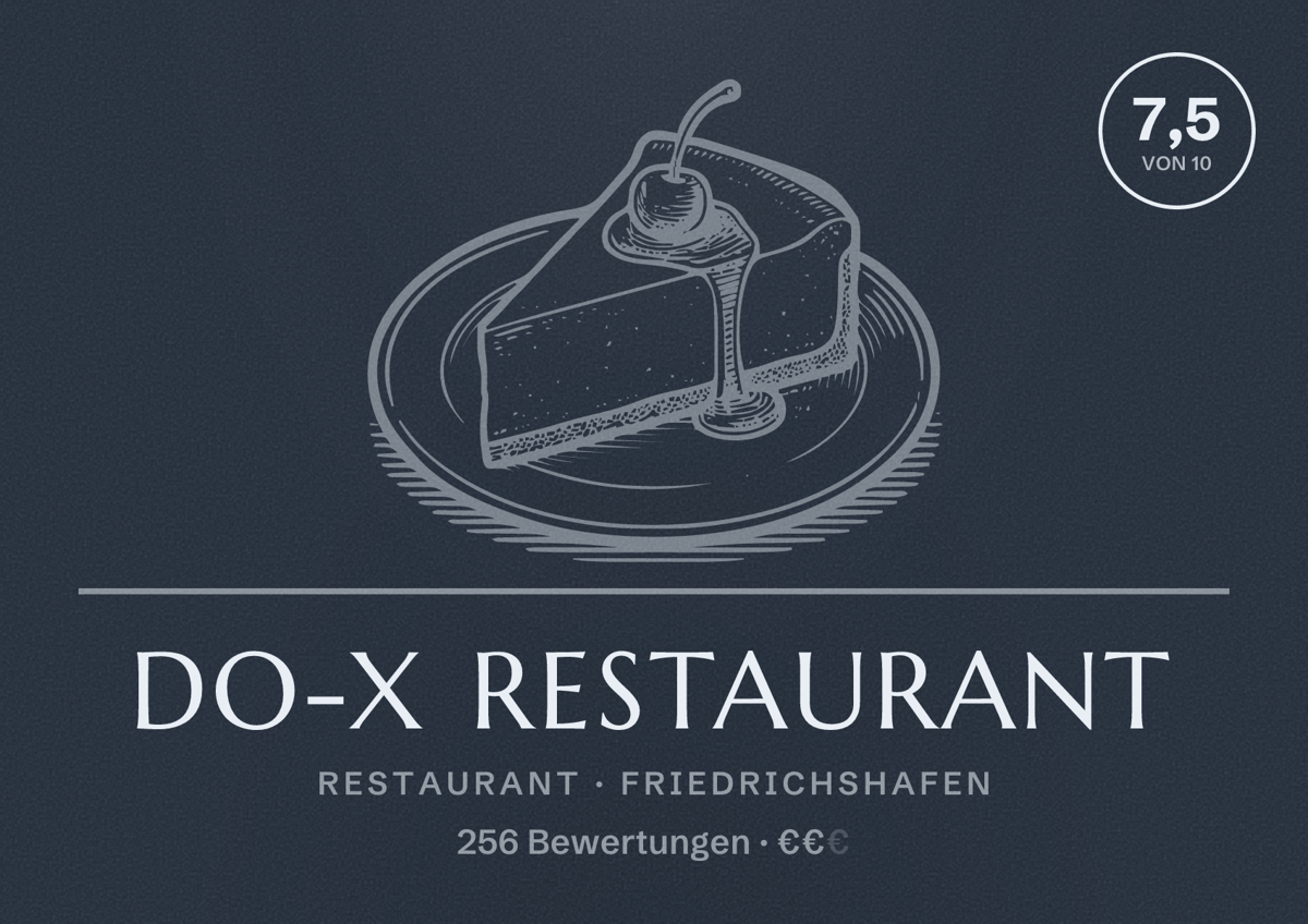 Illustriertes Poster von DO-X Restaurant, Restaurant in Friedrichshafen: Bewertung 7,5 von 10 aus 256 Bewertungen, Preisniveau €€