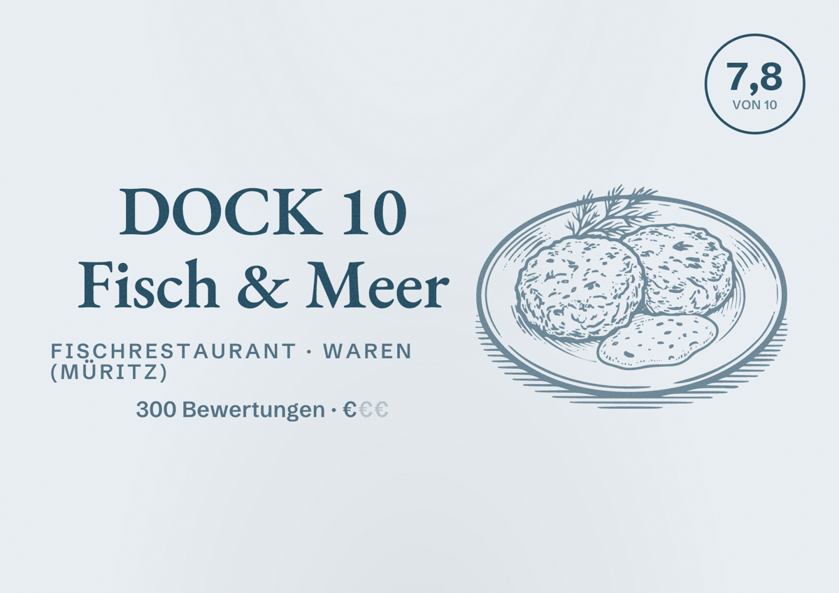 Illustriertes Poster von DOCK 10 Fisch & Meer, Fischrestaurant in Waren (Müritz): Bewertung 7,8 von 10 aus 300 Bewertungen, Preisniveau €