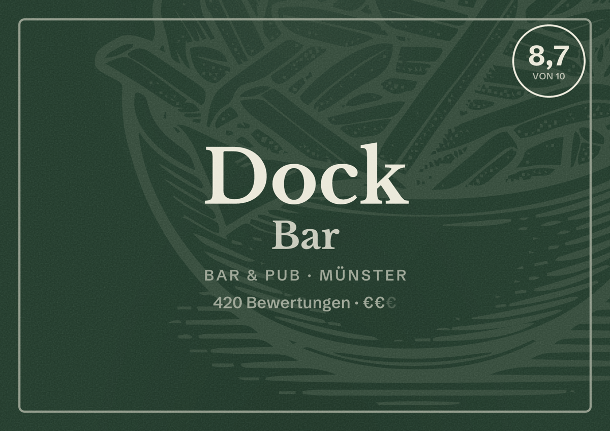 Illustriertes Poster von Dock Bar, Bar & Pub in Münster: Bewertung 8,7 von 10 aus 420 Bewertungen, Preisniveau €€