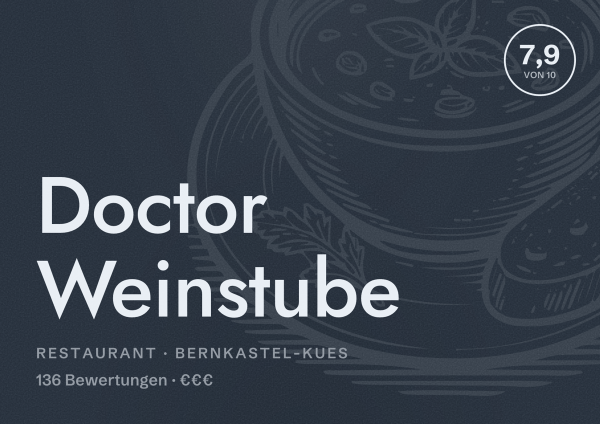 Illustriertes Poster von Doctor Weinstube, Restaurant in Bernkastel-Kues: Bewertung 7,9 von 10 aus 136 Bewertungen, Preisniveau €€€