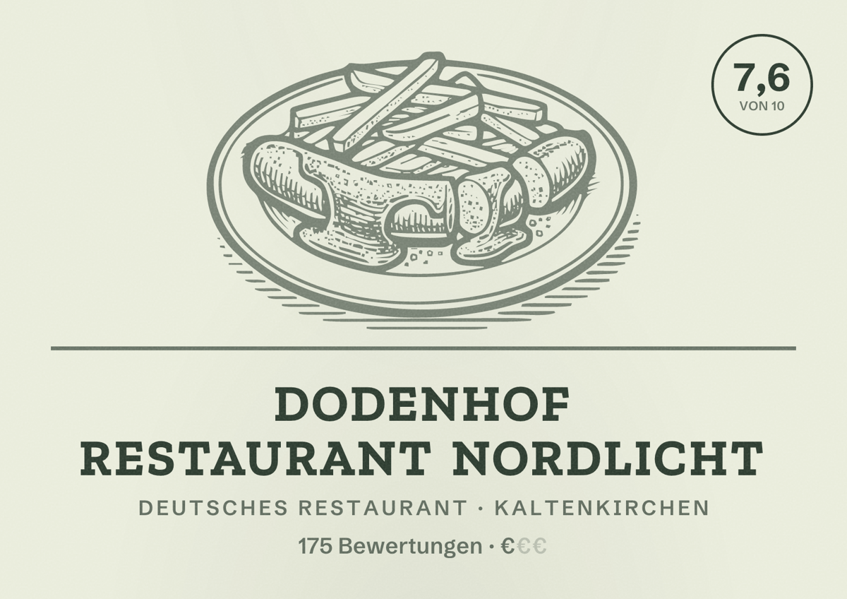 Illustriertes Poster von dodenhof Restaurant Nordlicht, Deutsches Restaurant in Kaltenkirchen: Bewertung 7,6 von 10 aus 175 Bewertungen, Preisniveau €